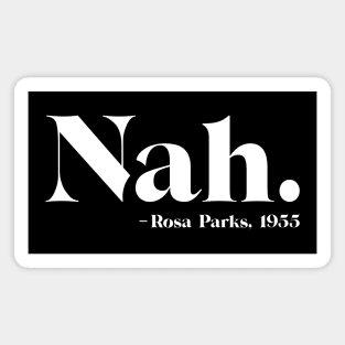 Rosa Parks, Nah Magnet